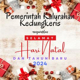 PEMKAL KEDUNGKERIS MENGUCAPKAN SELAMAT NATAL BAGI UMAT KRISTIANI